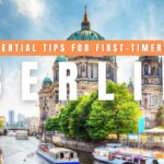 Essential Tips for First-Timers in Berlin