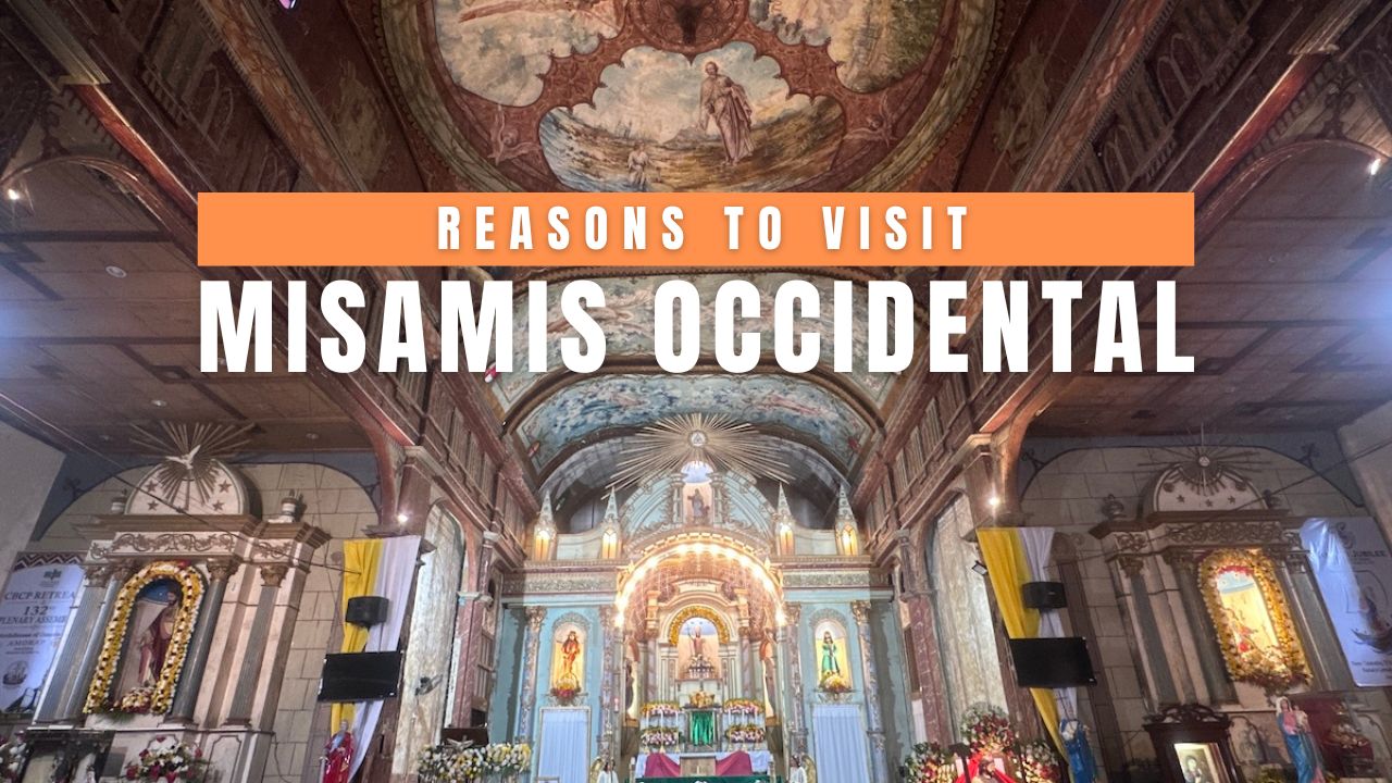5 Reasons to Visit Misamis Occidental, Northern Mindanao’s Rising Tourism Star