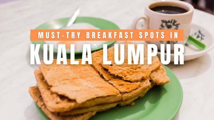 Best Breakfast Spots in Kuala Lumpur
