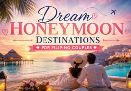 a key visual with the text, Dream Honeymoon Destinations for Filipino Couples