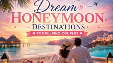 a key visual with the text, Dream Honeymoon Destinations for Filipino Couples
