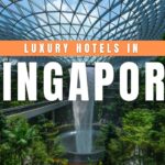Luxury Hotels in Singapore