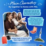 Philippine Airlines Invites Filipinos to Fly as the ‘Main Character’ on Their Next Korea Adventure