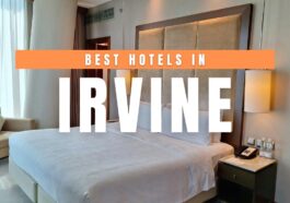 Best Hotels in Irvine