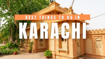 Best Things to Do in Karachi