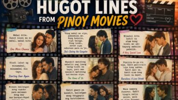 Famous Hugot Lines from Pinoy Movies