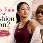 Is Alex Eala the Next Fashion Icon? Anna Wintour Takes Notice
