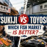 Tsukiji vs Toyosu: Which Fish Market Is Better?