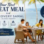 Your Next Great Meal is at Discovery Samal