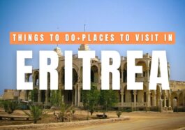 Best Things to do in Eritrea