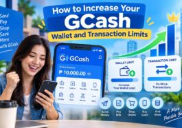How to Increase Your GCash Wallet and Transaction Limits