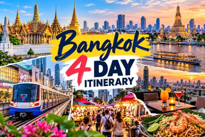 Bangkok 4 Day Itinerary
