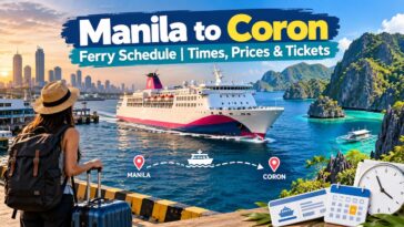 Manila to Coron Ferry Schedule | Times, Prices & Tickets